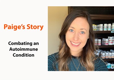 Paige's Story with Natural Ways to Combat Autoimmune Disorders